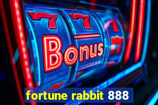 fortune rabbit 888